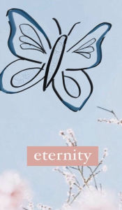 Title: eternity, Author: Kaitlyn Beverlee