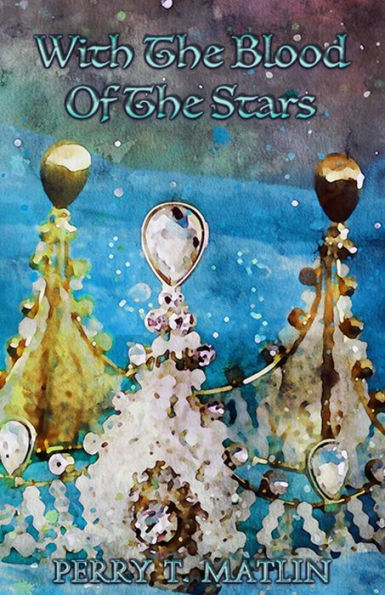 With the Blood of the Stars