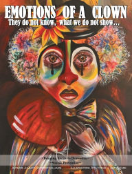 Title: Emotions Of A Clown, Author: Juquita Stewart-williams