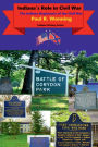 Indiana's Role in Civil War: The Indiana Regiments of the Civil War