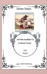 Title: PETER RABBIT'S CHRISTMAS, Author: DUFF GRAHAM