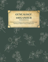 Title: Genealogy Workbook Organizer: Genealogy Notebook With Genealogy Charts and Forms, Family Tree Charts, Photo Records, Individual Details Sheets, Author: Dandelion Publishing