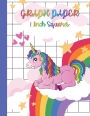 Unicorn Graph Paper 1 Inch Squares For Kids: Graphing Notebook for Kids With 120 Pages, 8.5'' x 11'' Graphing Paper for Science or Math Students With Margins