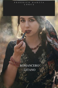 Title: ROMANCERO GITANO, Author: Federico Garcïa Lorca