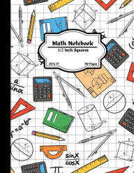 Title: Math Notebook 1/2 Inch Squares: Graph Paper Notebook for Math and Science Students, Grid Paper Notebook for Kids,110 Pages, Quad Ruled Paper,8.5