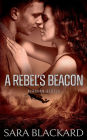A Rebel's Beacon: A Sweet Adventure Romance