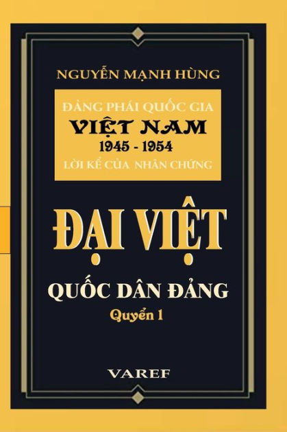 DAI VIET QUOC DAN DANG - TAP 1 - Q.1 by Nguyen Manh Hung, Paperback ...