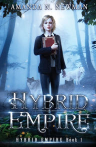 Title: Hybrid Empire, Author: Amanda N. Newman