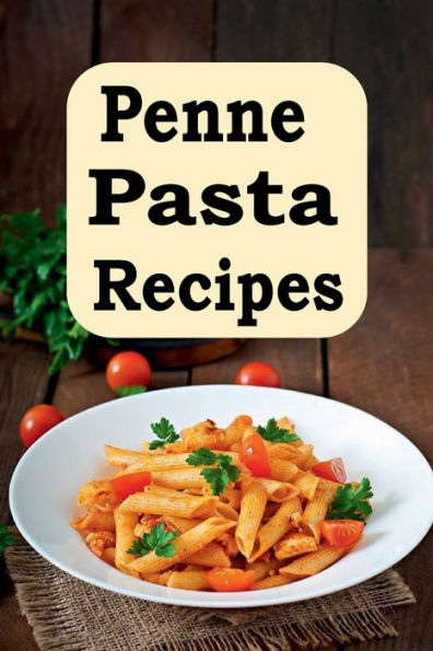 Barnes & Noble Penne Pasta Recipes | The Summit