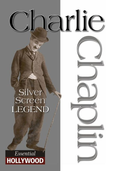 Charlie Chaplin: Essential Hollywood