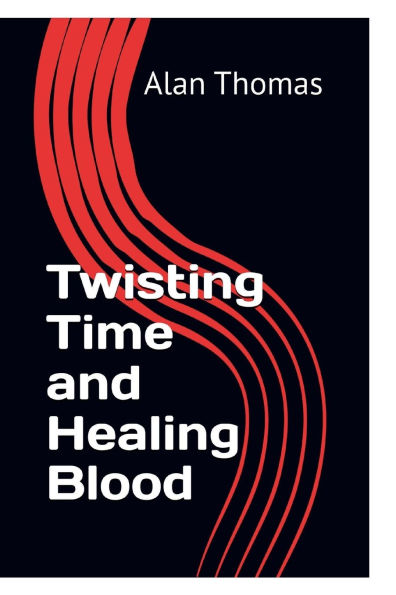 Twisting Time and Healing Blood