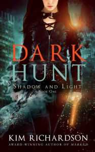 Title: Dark Hunt, Author: Kim Richardson