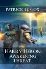 Harry Heron Awakening Threat
