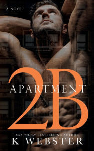 Title: Apartment 2B, Author: K. Webster