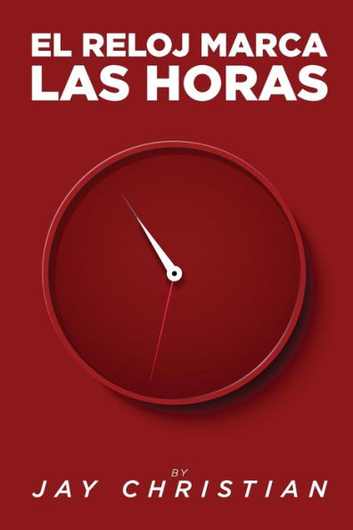 El Reloj Marca Las Horas