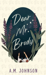 Title: Dear Mr. Brody, Author: A. M. Johnson