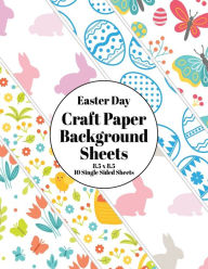 Title: Easter Day Craft Paper Background Sheets: Single Sided Easter Background Specialty Craft Paper 8.5 x 8.5 Easter Holiday Decor Scrapbooking Paper, Author: Crafting Lifestyle