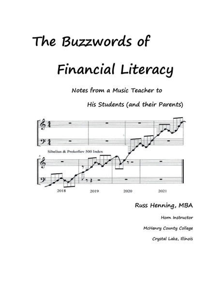 The Buzzwords of Financial Literacy: Notes from a Music Teacher to His Students (and their Parents)