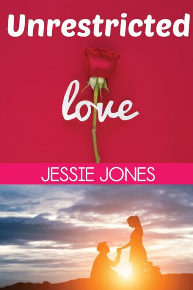 Unrestricted Love
