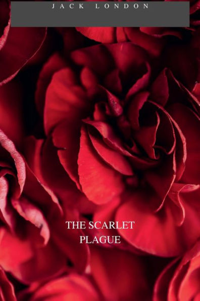 THE SCARLET PLAGUE