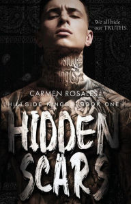 Title: Hidden Scars, Author: Carmen Rosales