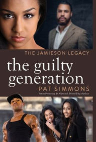 Title: The Guilty Generation, Author: Pat Simmons