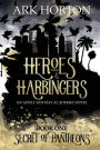 Heroes & Harbingers: An Adult Fantasy Academia Novel: