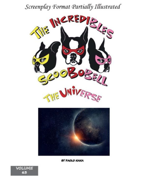 The Incredibles Scoobobell Universe (Volume 63)