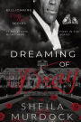 Dreaming of Dray: Billionaire Dray Royce Series #1