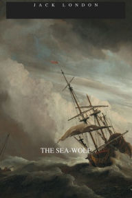 Title: THE SEA-WOLF, Author: Jack London