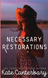 Free downloadable audio books for ipod Necessary Restorations by Kate Canterbary