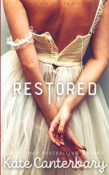 Restored