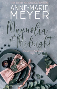 Download free e books Magnolia at Midnight: A Sweet, Small Town Story PDB iBook DJVU 9798765551479