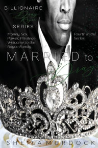 Title: Married to Dray: Billionaire Dray Royce Series #4, Author: Sheila Murdock