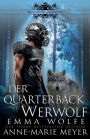 Der Quarterback Werwolf: Die Smoky Hills Academy: Buch 1