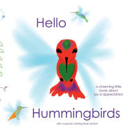 Title: Hello Hummingbirds, Author: Andrea Biagini