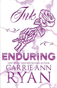 Title: Ink Enduring: Special Edition, Author: Carrie Ann Ryan