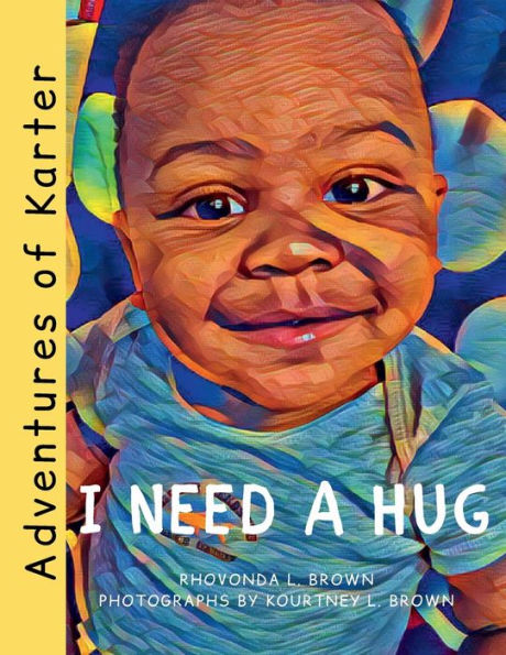 Adventures of Karter: I Need A Hug