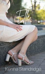 Title: Elle, Author: Kenna Standridge