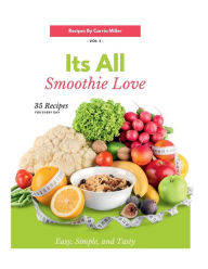 Title: Its All Smoothie Love, Author: Carrie Miller