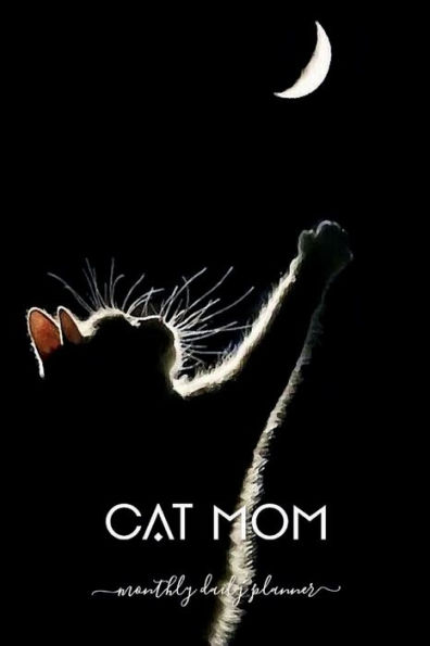 CAT MOM MONTHLY PLANNER 2022-2023 Weekly and Daily Dated Diary Calendar July 2022 - December 2023: 18 Months Schedule Agenda - Happy Kitty Mum Present Best Women Gift