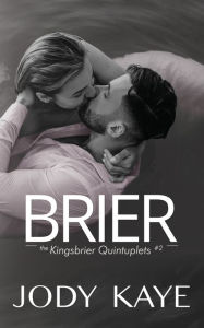 Title: Brier: A Second Chance Romance, Author: Jody Kaye