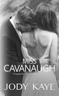 Miss Cavanaugh: (The Kingsbrier Quintuplets #3.5)