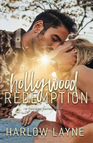 Title: Hollywood Redemption: A Hollywood Romance, Author: Harlow Layne