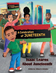 Download new books Isaac Learns About Juneteenth