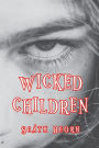 Wicked Children