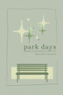 Park Days: Scrapbook Journaling for Before and After a Day in the Parks