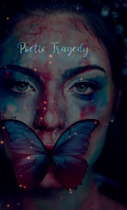Title: Poetic Tragedy, Author: Tiffany Wyatt