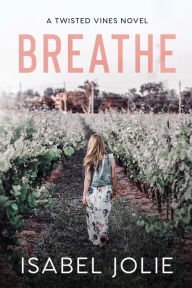 Title: Breathe, Author: Isabel Jolie