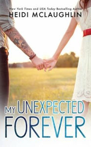 Title: My Unexpected Forever, Author: Heidi Mclaughlin